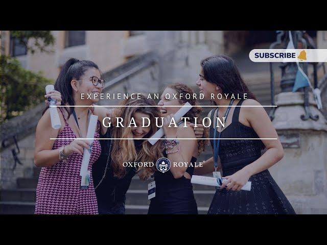 Experience an Oxford Royale Graduation ◦ 16 to 18