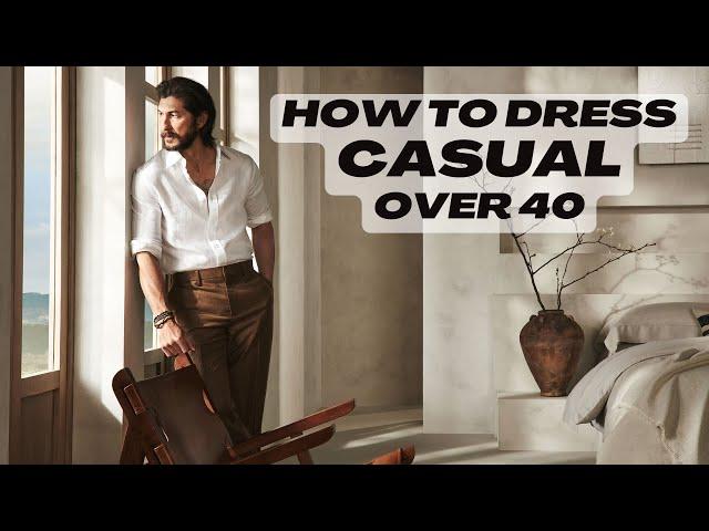 How To Dress Casually as a Grown Man | Fashion Over 40