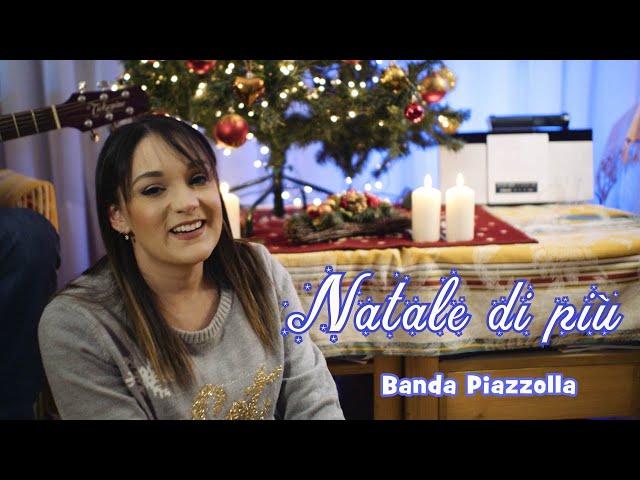 NATALE DI PIU' - Banda Piazzolla