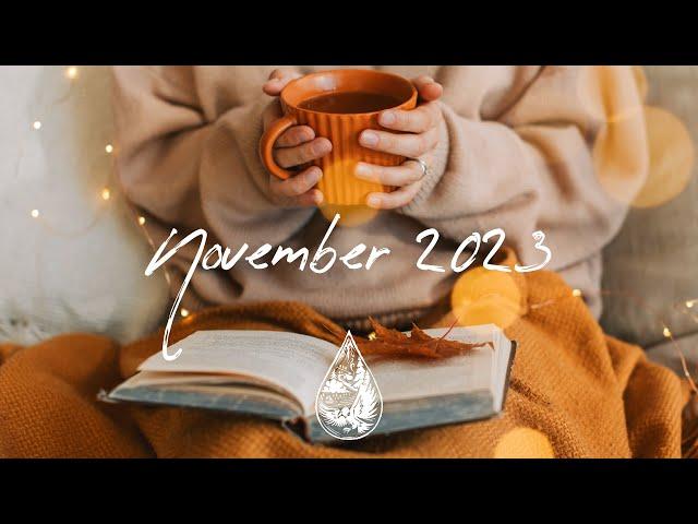 Indie/Pop/Folk Compilation - November 2023 (2-Hour Playlist)