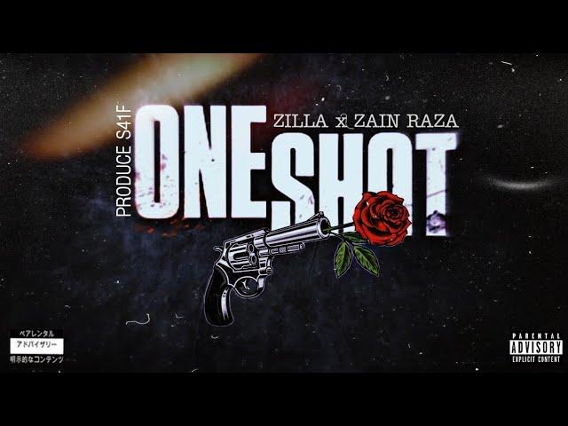 ONE SHOT - Zilla | Zain Raza (Prod. S41F) M TOWN