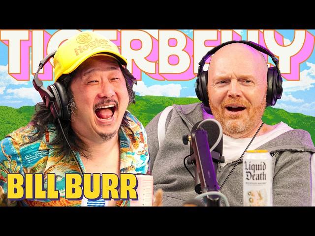 Bill Burr & The Dipping Ramen | TigerBelly 445