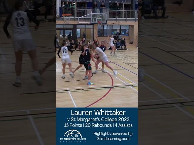 StAC Basketball - Lauren Whittaker v St. Margaret's College 2023 (Highlights)