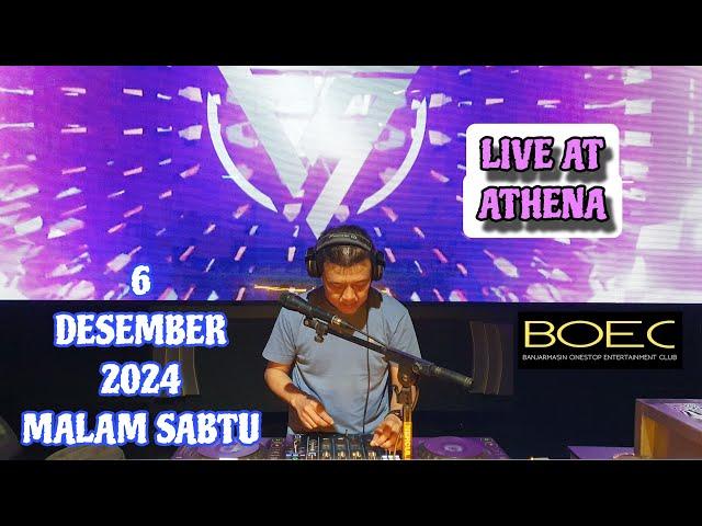 DJ FREDY LIVE AT ATHENA 6 DESEMBER 2024 MALAM SABTU