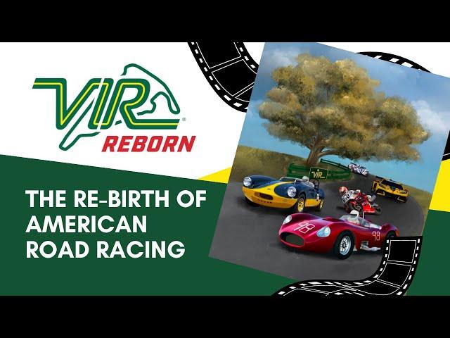 VIR Reborn - Documentary