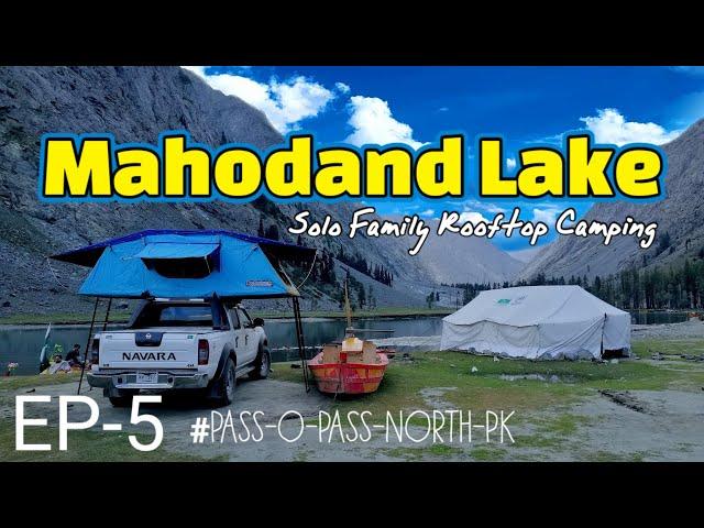 5. Mahodand Lake, Kalam | Lakeside Family Camping | Cloud Folks