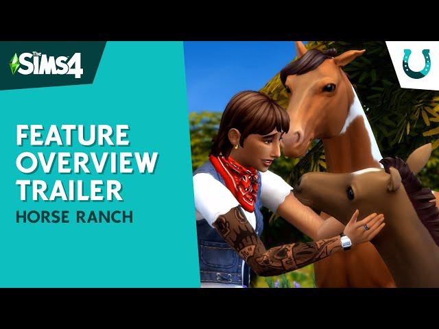 The Sims 4 Horse Ranch: Official Gameplay Trailer