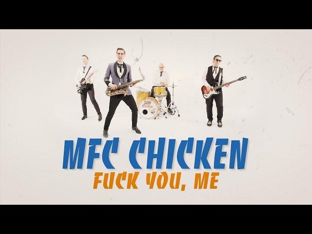 MFC CHICKEN 'F*ck You, Me' (Dirty Water / FOLC Records) BOPFLIX music video