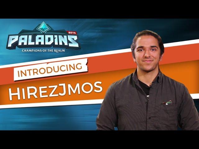 Paladins - Meet HiRezJmos, Community Manager!