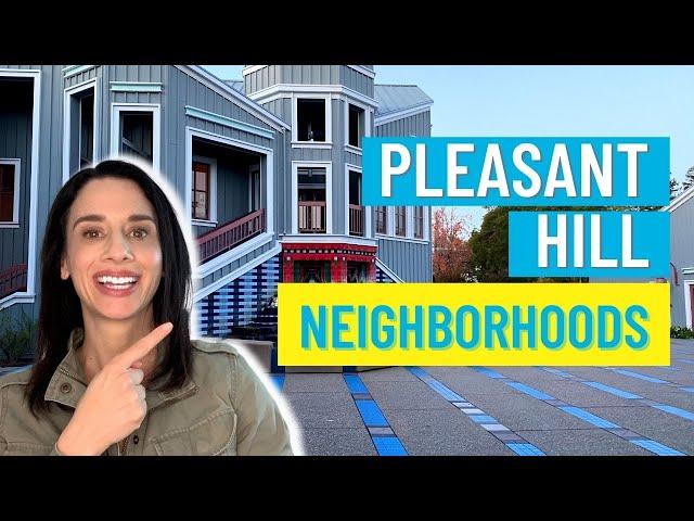 Pleasant Hill California Neighborhoods