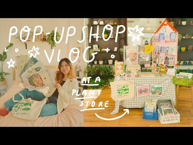 my first pop up shop! prep, set up + q&a  art studio vlog