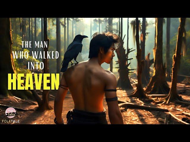 The man who walked into heaven - The Black Bird’s Secret - Naga folktale | hilly tales