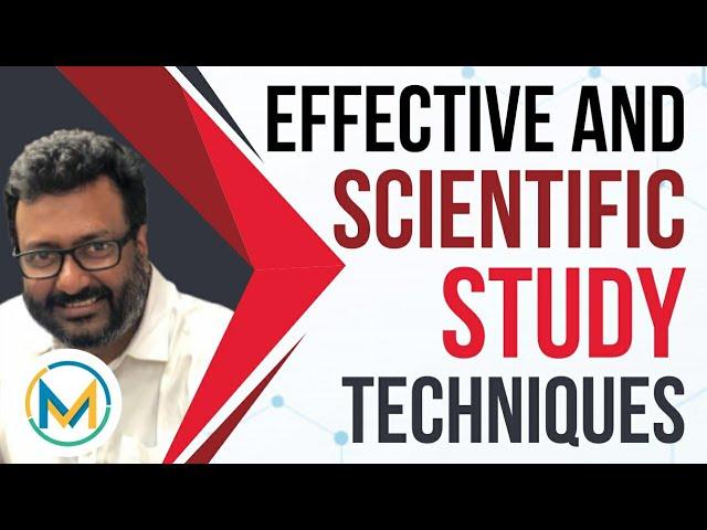 Effective & Scientific Study Techniques