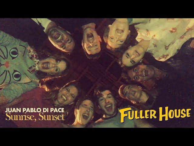 Juan Pablo Di Pace - Sunrise, Sunset (Fuller House)