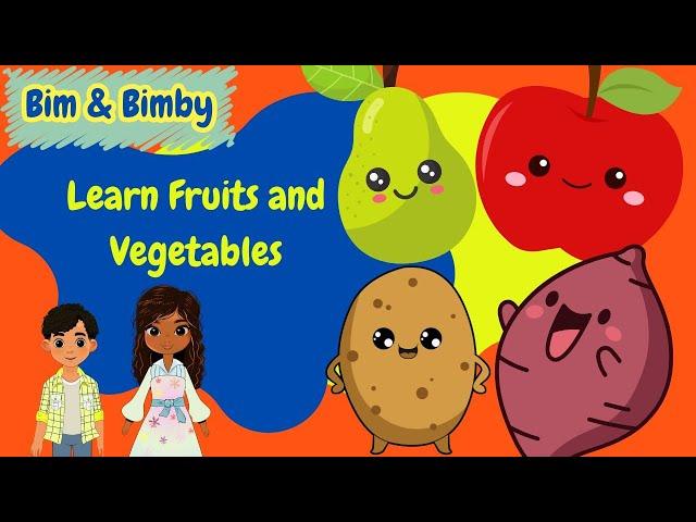 Learn Fruits and Vegetables | Bim and Bimby