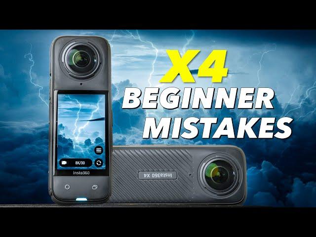 11 Mistakes EVERY Insta360 X4 Beginner Makes