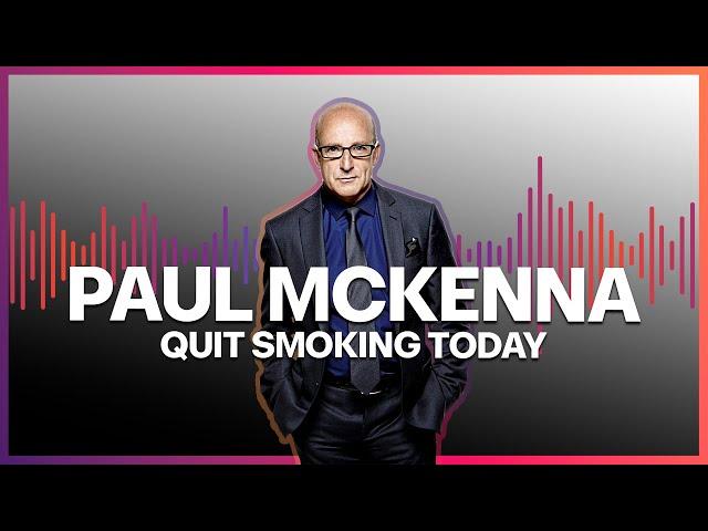 Paul Mckenna Official | Quit Smoking Today