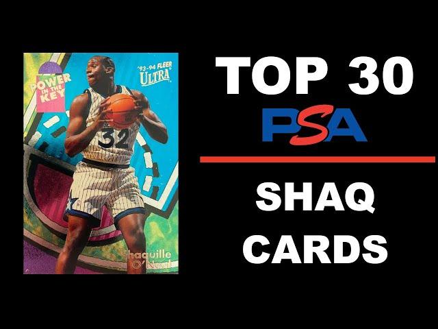 Shaquille O'Neal Top 30 Sports Cards from My PC - Shaq - Rookies and Rare Inserts