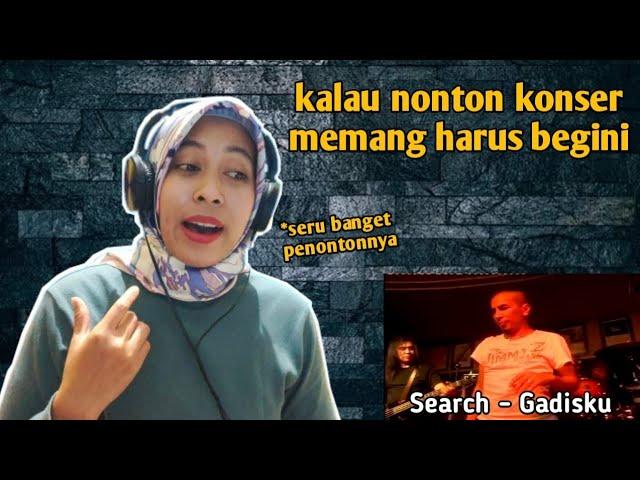 SEARCH - GADISKU |  REACTION