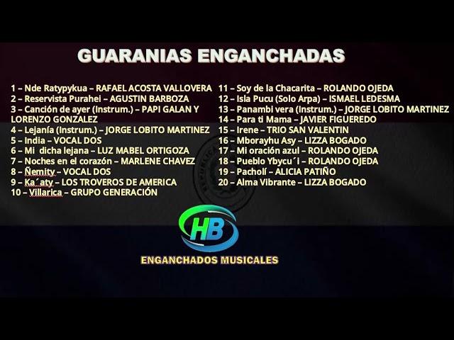 Guaranias Enganchadas - HB ENGANCHADOS MUSICALES