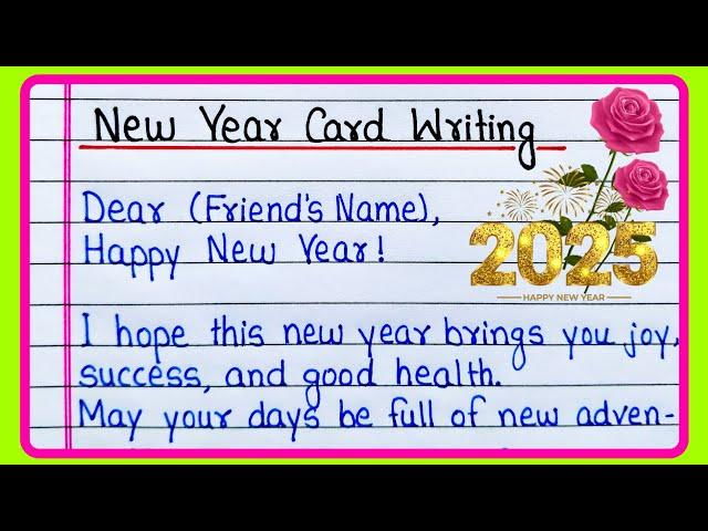 Happy New Year Card Writing 2025 | Happy New Year Greetings Card Message | Happy New Year Wishes