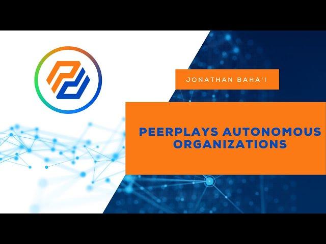 Peerplays Autonomous Organizations