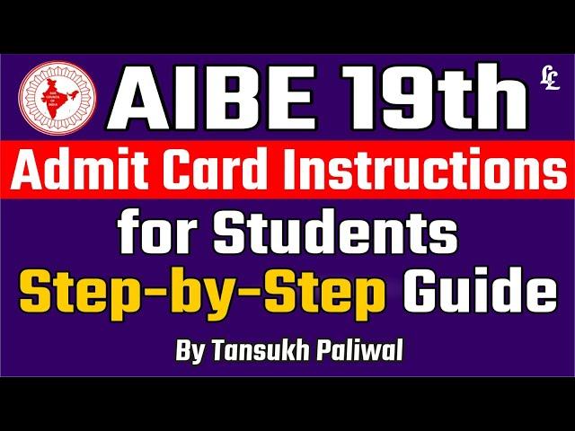 AIBE Exam Admit Card Instructions for Students | Step-by-Step Guide ll Tansukh Paliwal