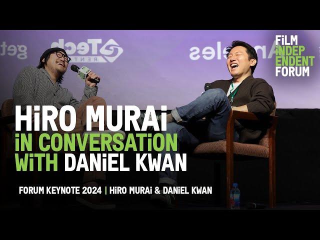 Hiro Murai in conversation with Daniel Kwan | Film Independent Forum Keynote