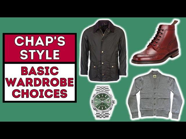 BASIC WARDROBE CHOICES FOR A GENTLEMAN