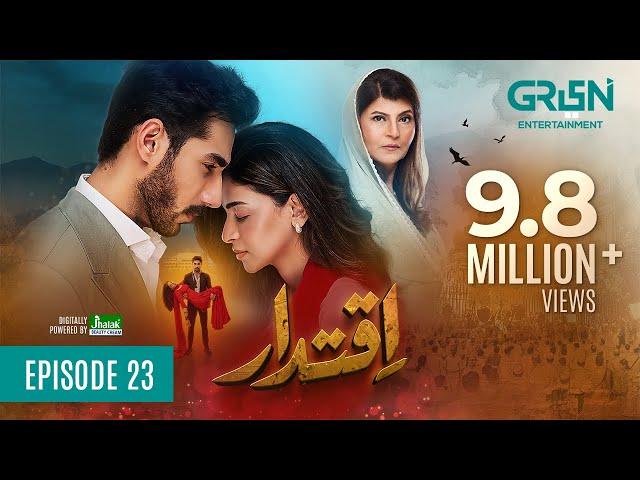 Iqtidar Episode 23 [ENG CC] Anmol Baloch | Ali Raza | 5th December 2024 | Green TV Entertainment