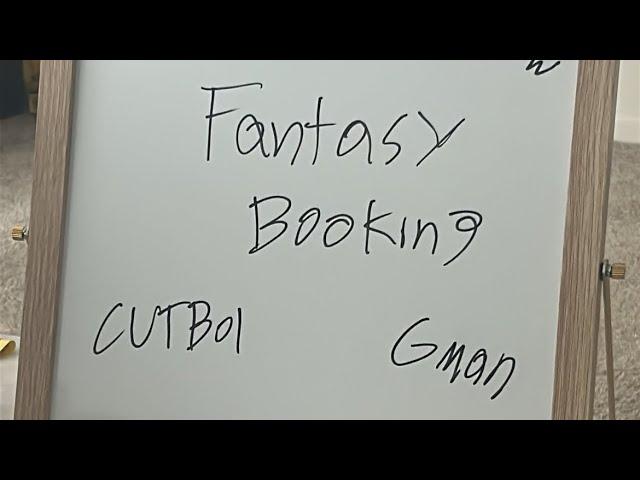 CUTBXI and @gman474 “FANTASY BOOKING”