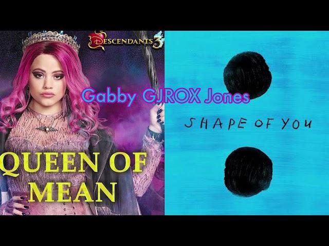 Queen of the Shape of You - Sarah Jeffery vs Ed Sheeran [REMAKE]