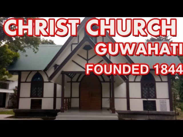 Christ Church Guwahati, Assam - Church of North India