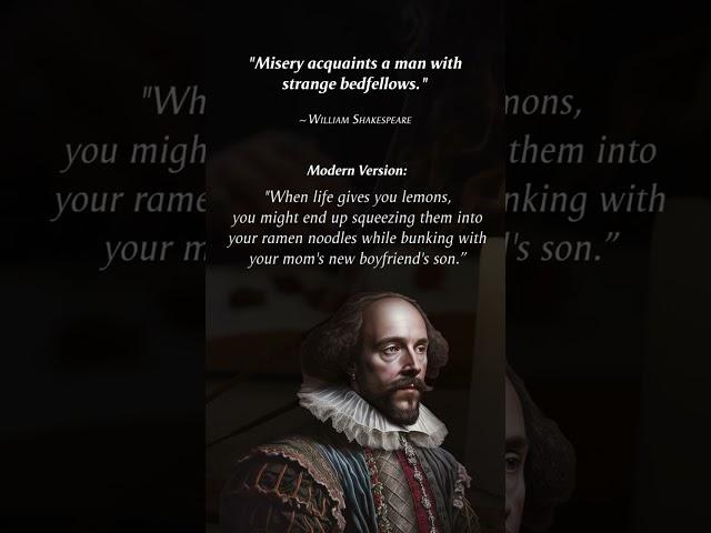 Shakespeare Famous Quotes...But Modern  (Part 5 of 5) #shakespearequotes #funnyquotes