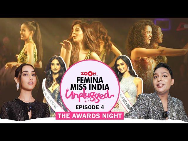 Femina Miss India Unplugged Ft. Sakshma Srivastav & Renil Abraham | Episode 4 - Awards Night