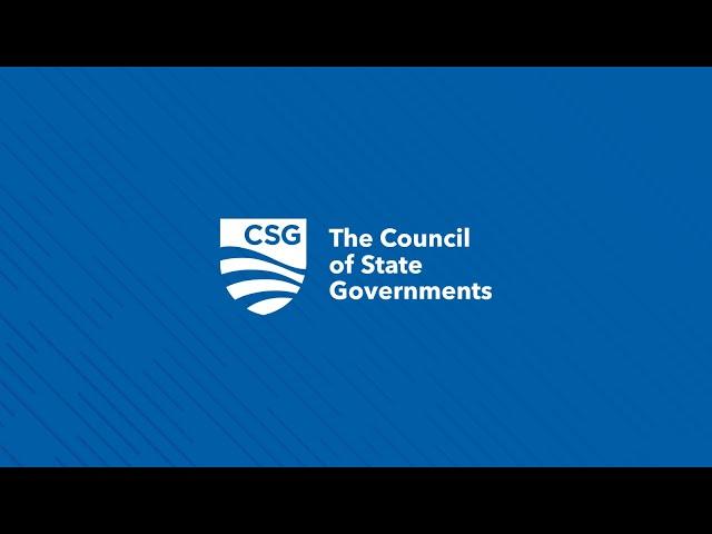 CSG New Legislator Success Series: Introduction to Your CSG Regional Office