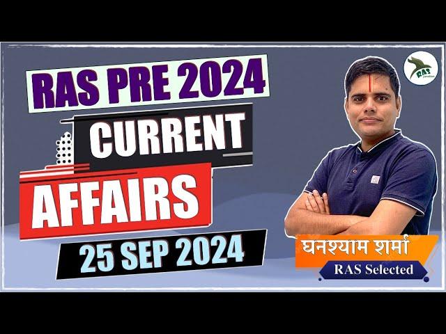 Rajasthan Current Affairs- 25 September 2024| RAS Prelims 2024| RAS Junction| Ghanshyam Sir