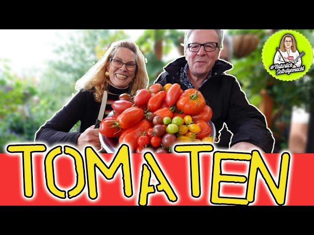 Tomaten Verkostung, welche Sorten bauen wir wieder an, welche nicht