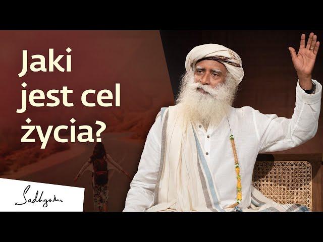 Jaki jest cel życia? | Sadhguru Polska