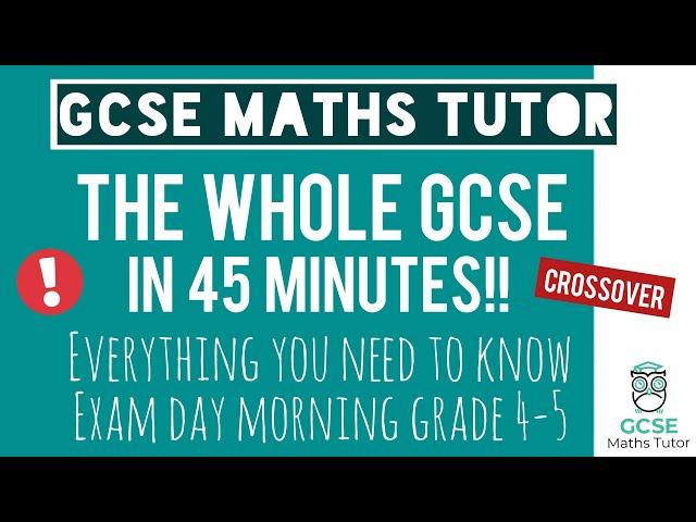 Everything You Need To Pass Your GCSE Maths Exam in 45 Minutes! | Foundation | 16th May 2024