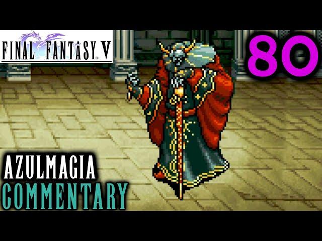 Final Fantasy V Walkthrough Part 80 - Azulmagia & Catastrophe Boss Battles In The Rift