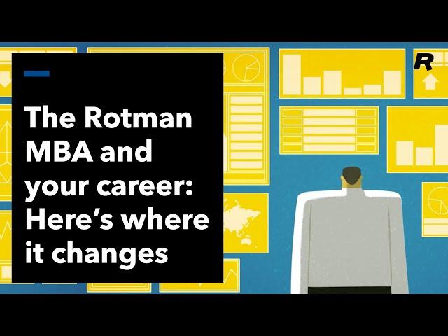 The Rotman MBA and Your Career - Here's where it changes
