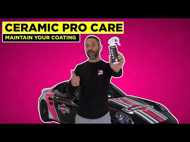 How to Apply Ceramic Pro CARE