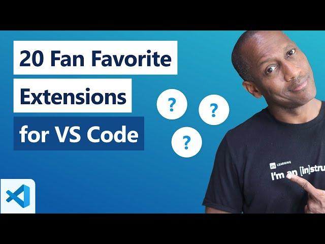 20 Fan Favorite Extensions for VS Code