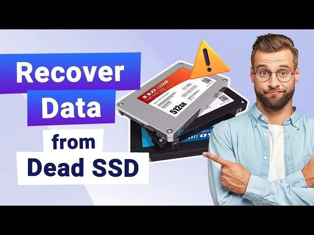 SSD File Recovery | How to Recover Data from Dead SSD 2024