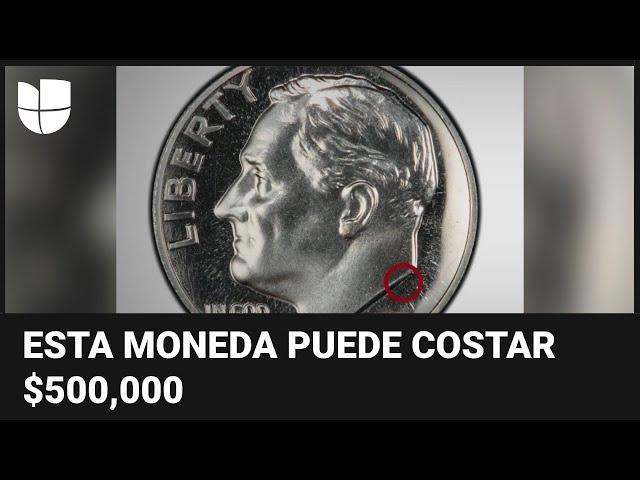 Revisa tu bolsillo: esta moneda de 10 centavos puede costar $500,000 y solo hay dos en el mundo