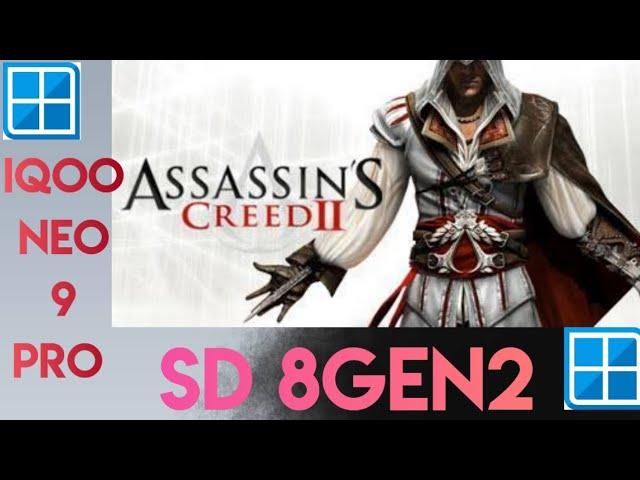 Assassin's Creed II With Settings Winlator v 7.1.1 Afei Glibc Android Emulator Iqoo Neo9 Pro SD8Gen2