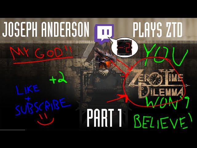 Zero Time Dilemma - The Joseph Anderson Experience, Zero Escape From The Final Nightmare (Part 1)