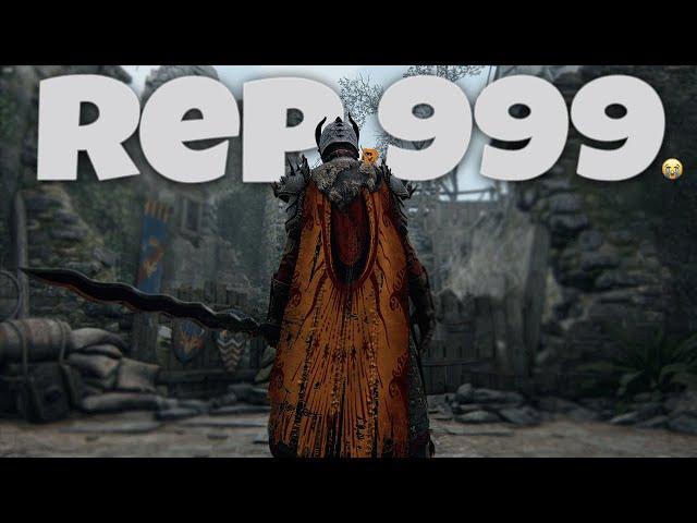 Rep 999 in for honor is crazy...