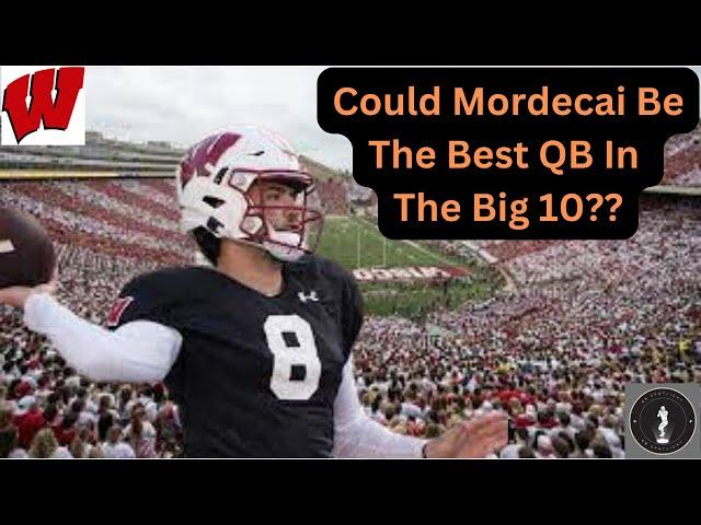 Wisconsin Football: Could Tanner Mordecai Be The Best QB In The Big 10?